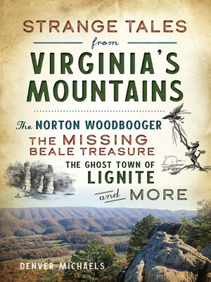 Strange Tales from Virginia's Mountains - ebook